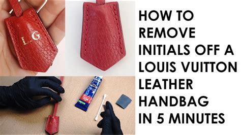 How To Remove Initials Off a Louis Vuitton Leather Bag In 5.